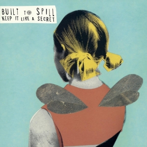 Built To Spill - Keep It Like A Secret ryhmässä ME SUOSITTELEMME / Klassiska lablar / Music On Vinyl @ Bengans Skivbutik AB (1691240)