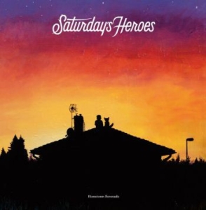 Saturday's Heroes - Hometown Serenade (Red Vinyl Limited Edition) ryhmässä VINYYLI @ Bengans Skivbutik AB (1692831)