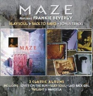 Maze Feat. Frankie Beverly - Silky Soul/Back To Basics ryhmässä CD @ Bengans Skivbutik AB (1702274)