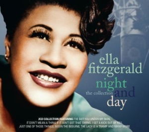 Fitzgerald Ella - Night And Day - The Collection ryhmässä CD @ Bengans Skivbutik AB (1702281)