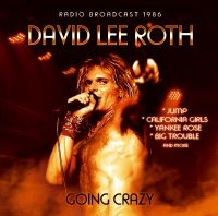 Roth David Lee - Going Crazy - Fm Broadcast ryhmässä CD @ Bengans Skivbutik AB (1702362)