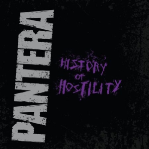 Pantera - History Of Hostility ryhmässä -Start LP1 @ Bengans Skivbutik AB (1703899)