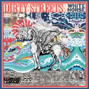 Dirty Streets - White Horse ryhmässä VINYYLI @ Bengans Skivbutik AB (1703918)