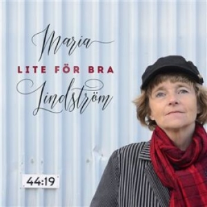 Lindström Maria - Lite För Bra ryhmässä Labels / Kakafon @ Bengans Skivbutik AB (1705100)