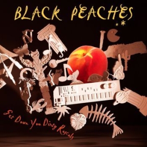 Black Peaches - Get Down You Dirty Rascals ryhmässä CD @ Bengans Skivbutik AB (1705329)