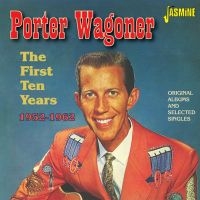 Wagoner Porter - First Ten Years ryhmässä CD @ Bengans Skivbutik AB (1707886)