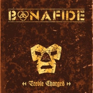 Bonafide - Treble Charged ryhmässä Minishops / Bonafide @ Bengans Skivbutik AB (1707936)