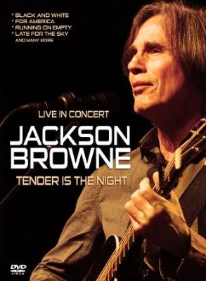 Browne Jackson - Tender Is The Night ryhmässä DVD & BLU-RAY @ Bengans Skivbutik AB (1707952)