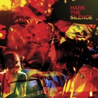 Silence - Hark, The Silence ryhmässä CD @ Bengans Skivbutik AB (1710209)