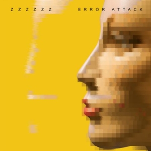 Zzzzzz - Error Attack ryhmässä CD @ Bengans Skivbutik AB (1710381)