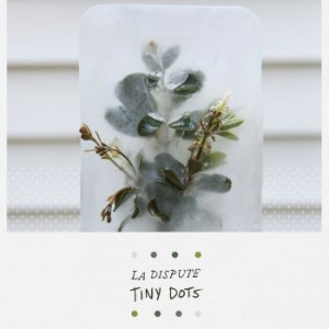 La Dispute - Tiny Dots ryhmässä DVD & BLU-RAY @ Bengans Skivbutik AB (1710764)