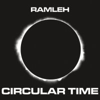 Ramleh - Circular Time ryhmässä CD @ Bengans Skivbutik AB (1710769)