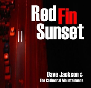 Jackson Dave & Cathedral Mountainee - Red Fin Sunset ryhmässä ME SUOSITTELEMME / Joululahjavinkki: CD @ Bengans Skivbutik AB (1710824)