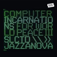 Jazzanova - Computer Incarnations For World Pea ryhmässä CD @ Bengans Skivbutik AB (1710867)