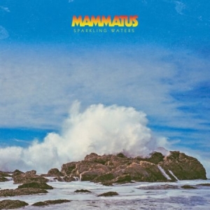 Mammatus - Sparkling Waters ryhmässä VINYYLI @ Bengans Skivbutik AB (1710872)