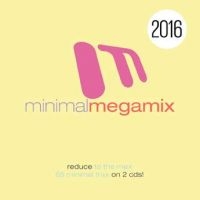 Various Artists - Minimal Megamix 2016 ryhmässä CD @ Bengans Skivbutik AB (1710906)