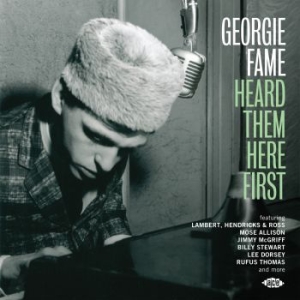 Various Artists - Georgie Fame Heard Them Here First ryhmässä CD @ Bengans Skivbutik AB (1711184)