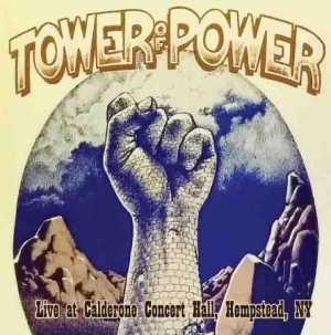 Tower Of Power - Live At Calderone 1975 ryhmässä CD @ Bengans Skivbutik AB (1712485)