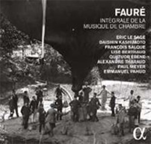 Fauré Gabriel - Complete Chamber Music ryhmässä CD @ Bengans Skivbutik AB (1712672)