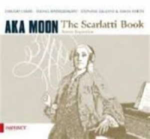 Aka Moon - The Scarlatti Book - Domenico Scarl ryhmässä CD @ Bengans Skivbutik AB (1713001)