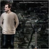 Mathisen Svein Rikard - Copenhagen Diaries ryhmässä CD @ Bengans Skivbutik AB (1713228)