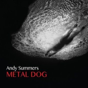 Summers Andy - Metal Dog ryhmässä ME SUOSITTELEMME / Joululahjavinkki: CD @ Bengans Skivbutik AB (1713327)