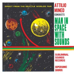 Mineo Attilio - Man In Space With Sounds ryhmässä VINYYLI @ Bengans Skivbutik AB (1713367)