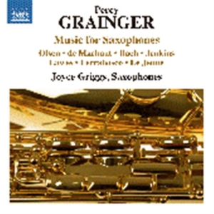 Grainger Percy - Music For Saxophone ryhmässä CD @ Bengans Skivbutik AB (1714315)