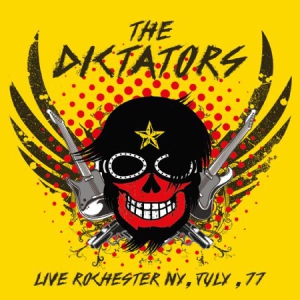 Dictators - Live In Rochester, Ny '77 ryhmässä CD @ Bengans Skivbutik AB (1718758)