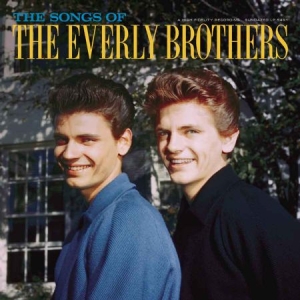 Everly Brothers - Songs Of The Everly Brothers ryhmässä ME SUOSITTELEMME / Klassiska lablar / Sundazed / Sundazed Vinyl @ Bengans Skivbutik AB (1718767)