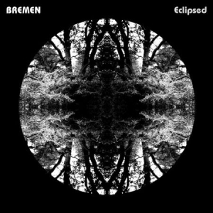 Bremen - Eclipsed ryhmässä VINYYLI @ Bengans Skivbutik AB (1723725)