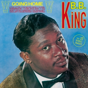 B.B. King - Going Home ryhmässä CD @ Bengans Skivbutik AB (1723777)