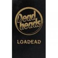 Deadheads - Loadead (Ltd Box Cd & T Shirt Small ryhmässä CD @ Bengans Skivbutik AB (1724214)