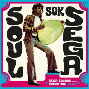 Various Artists - Soul Sok Sega (Inkl.Cd) ryhmässä VINYYLI @ Bengans Skivbutik AB (1729680)