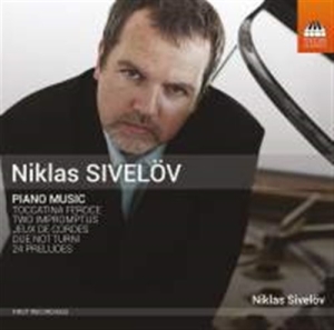 Sivelöv Niklas - Piano Music ryhmässä ME SUOSITTELEMME / Joululahjavinkki: CD @ Bengans Skivbutik AB (1730650)