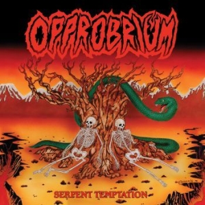 Opprobrium - Serpent Temptation (Reissue) ryhmässä CD @ Bengans Skivbutik AB (1733901)