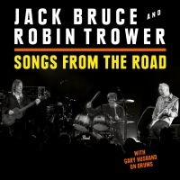 Bruce Jack And Robin Trower - Songs From The Road (Cd+Dvd) ryhmässä Minishops / Robin Trower @ Bengans Skivbutik AB (1733952)