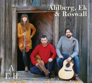 Ahlberg Ek And Roswall - Aer ryhmässä CD @ Bengans Skivbutik AB (1734035)