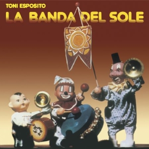 Tony Esposito - La Banda Del Sole ryhmässä VINYYLI @ Bengans Skivbutik AB (1734037)