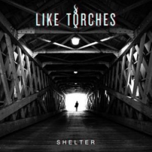 Like Torches - Shelter ryhmässä CD @ Bengans Skivbutik AB (1735019)