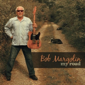 Margolin Bob - My Road ryhmässä ME SUOSITTELEMME / Joululahjavinkki: CD @ Bengans Skivbutik AB (1735047)