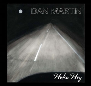 Martin Dan - Hoka Hey ryhmässä CD @ Bengans Skivbutik AB (1735092)