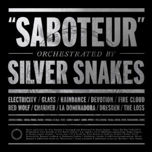 Silver Snakes - Saboteur ryhmässä VINYYLI @ Bengans Skivbutik AB (1735100)