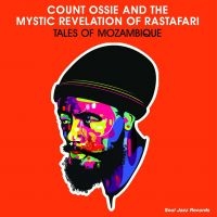 Count Ossie & The Mystic Revelation - Tales Of Mozambique ryhmässä VINYYLI @ Bengans Skivbutik AB (1735139)