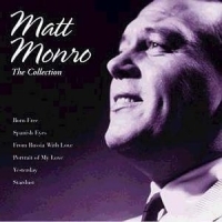 Matt Monro - The Matt Monro Collection ryhmässä CD @ Bengans Skivbutik AB (1735571)