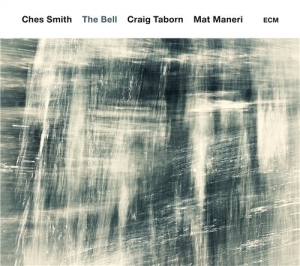 Ches Smith Craig Taborn Mat Maner - The Bell ryhmässä CD @ Bengans Skivbutik AB (1737258)