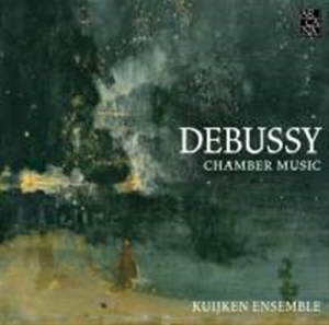 Debussy Claude - Chamber Music ryhmässä ME SUOSITTELEMME / Joululahjavinkki: CD @ Bengans Skivbutik AB (1740170)