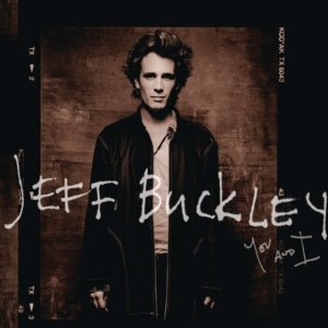 Buckley Jeff - You And I ryhmässä CD @ Bengans Skivbutik AB (1774963)