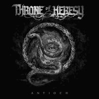 Throne Of Heresy - Antioch Lp (Black Vinyl) ryhmässä -Start Jan R2 @ Bengans Skivbutik AB (1781211)