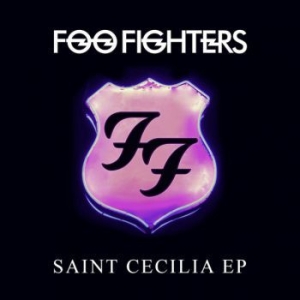 Foo Fighters - Saint Cecilia Ep ryhmässä Minishops / Foo Fighters @ Bengans Skivbutik AB (1783186)